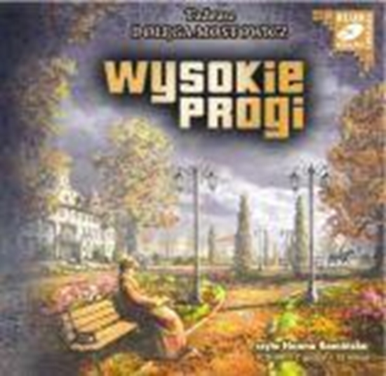 Obrazek "Wysokie progi" Tadeusz Dołęga-Mostowicz
