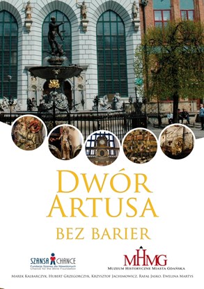 Picture of Dwór Artusa bez barier - przewodnik